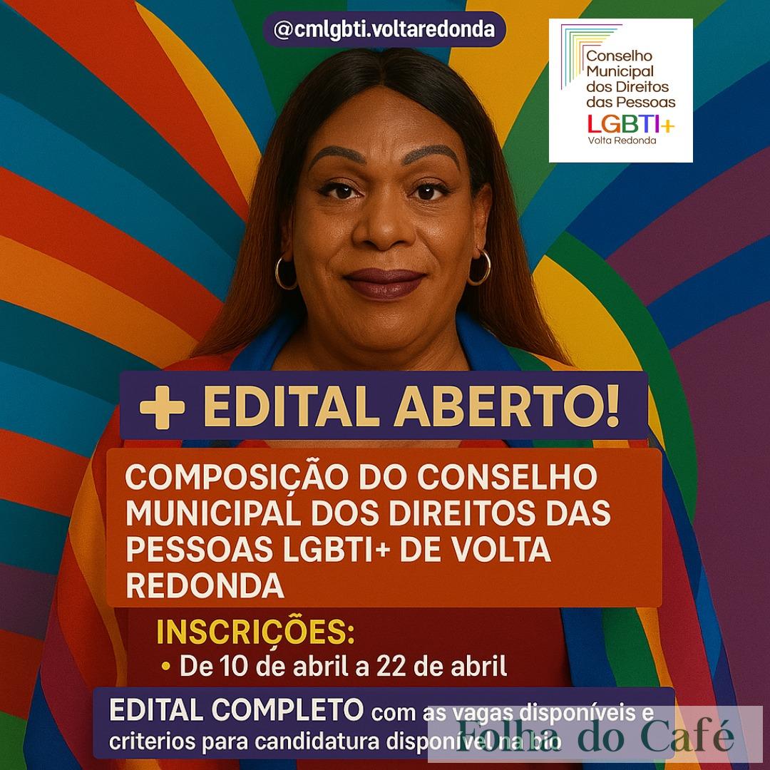 Conselho LGBTI+ de Volta Redonda abre inscrições para preenchimento de cinco vagas da sociedade civil