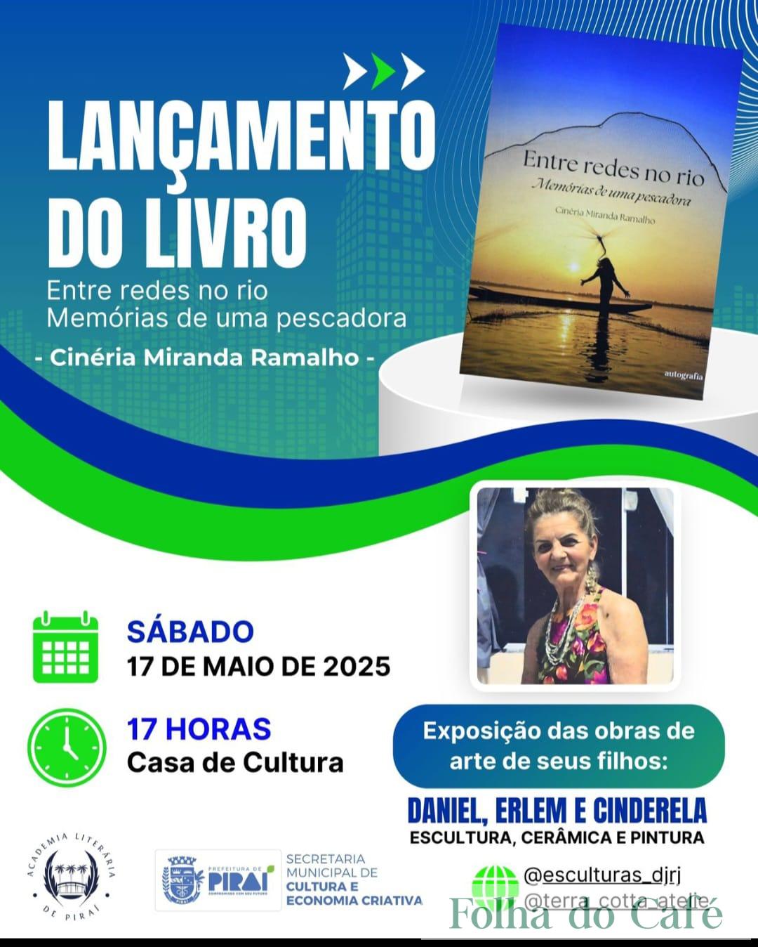 Lançamento do livro Entre redes no rio, de Cinéria Miranda Ramalho