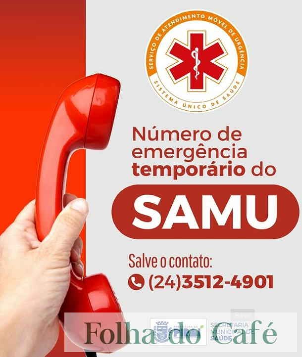Piraí - Número do SAMU mudou!