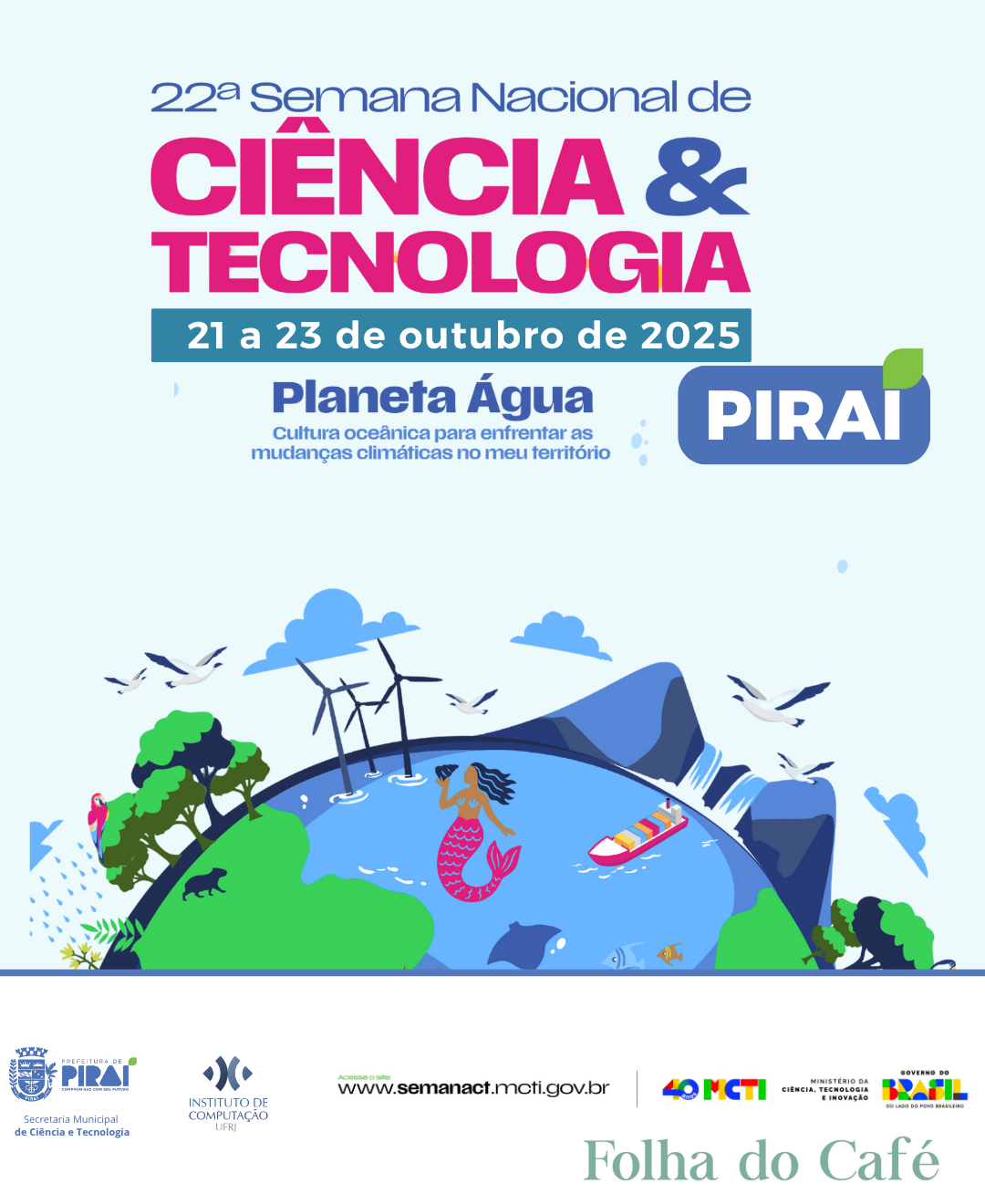 Semana Nacional de Ciência e Tecnologia mobiliza Piraí em torno da inovação e do conhecimento