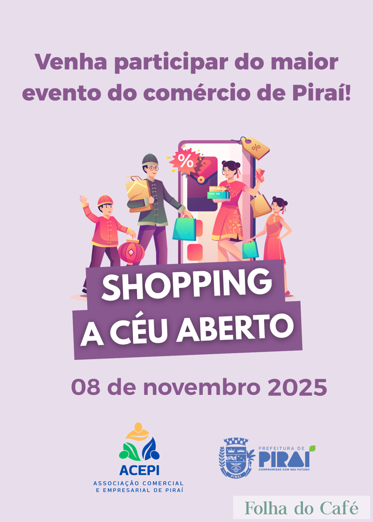 Piraí - “Shopping a Céu Aberto” movimentará o comércio no próximo sábado