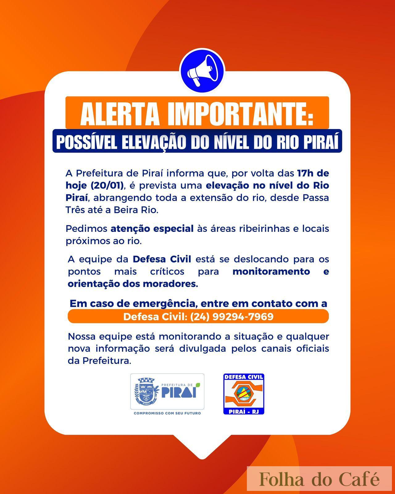 ALERTA! Piraí - Prefeitura alerta para elevação do Rio Piraí