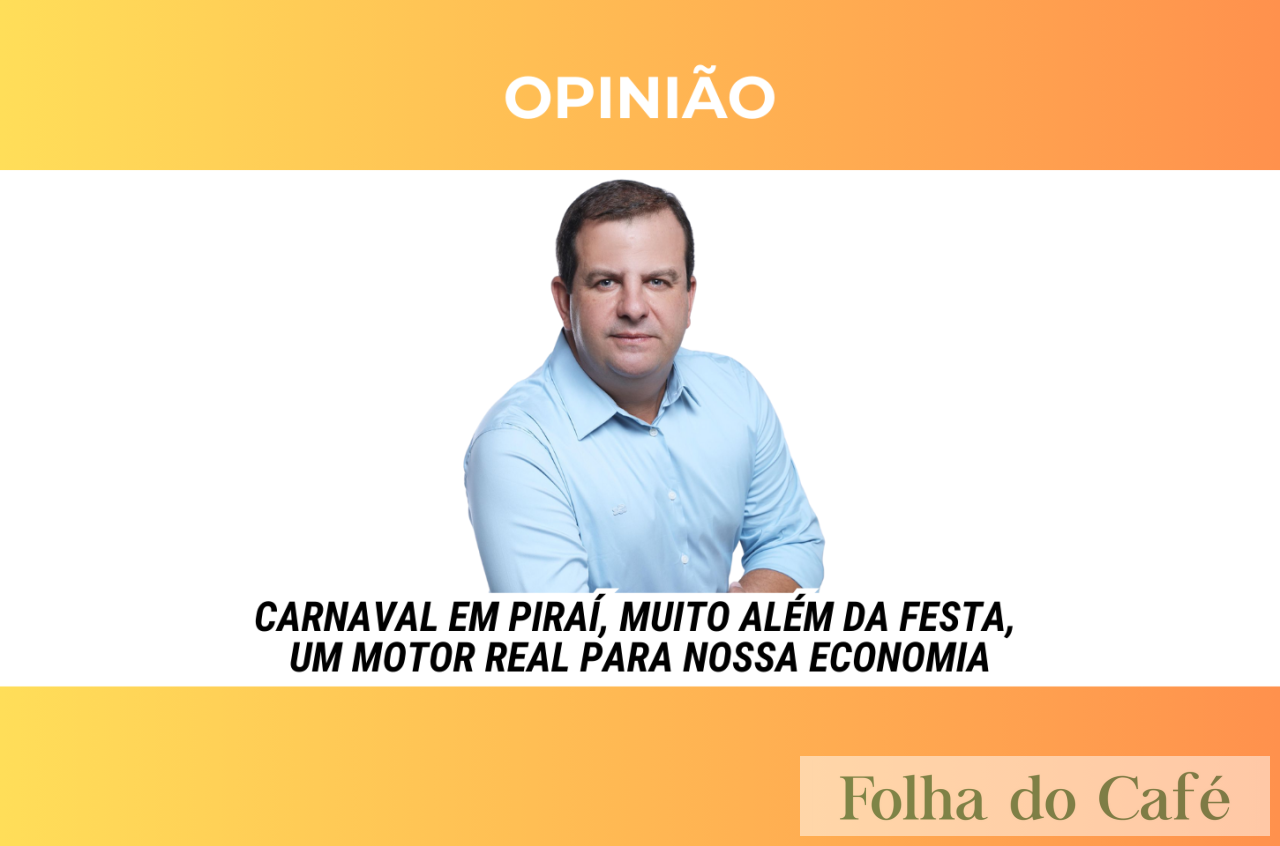 Carnaval em Piraí, muito além da festa, um motor real para nossa economia