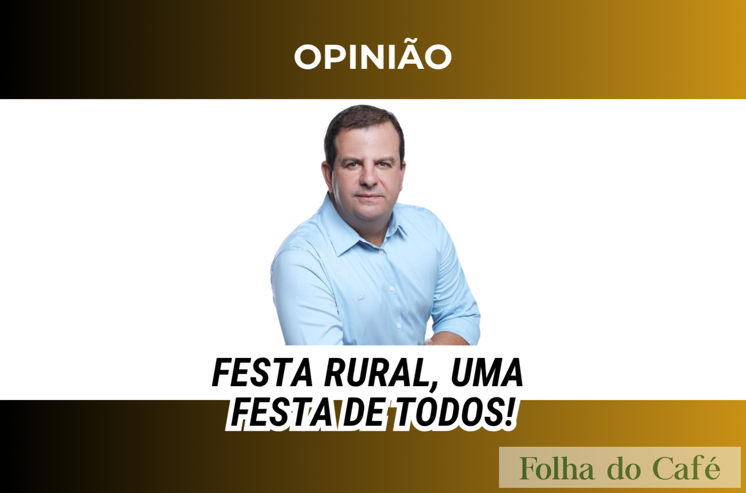 Festa Rural, uma festa de todos!