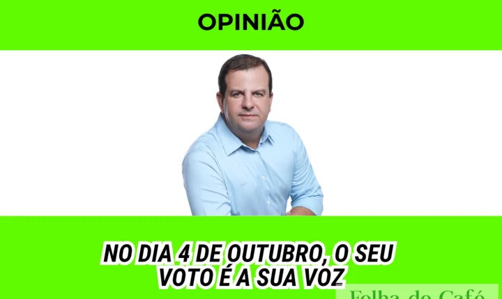 No dia 4 de outubro, o seu voto é a sua voz