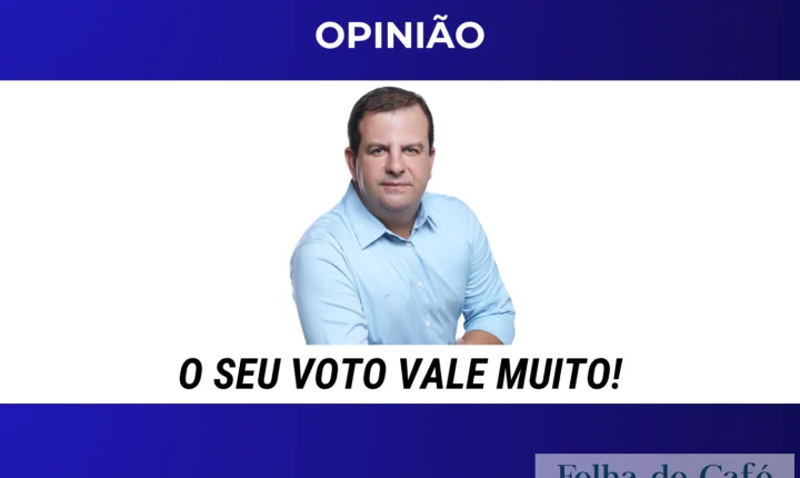 O seu voto vale muito!