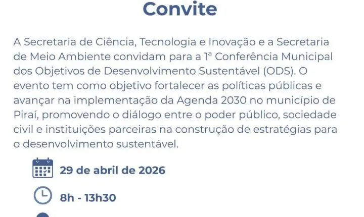 Piraí realiza 1ª Conferência Municipal dos Objetivos de Desenvolvimento Sustentável nesta quarta-feira (29)