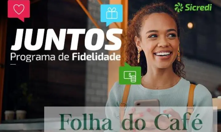 Sicredi Vanguarda PR/SP/RJ lança o Juntos e recompensa quem escolhe a cooperativa todos os dias